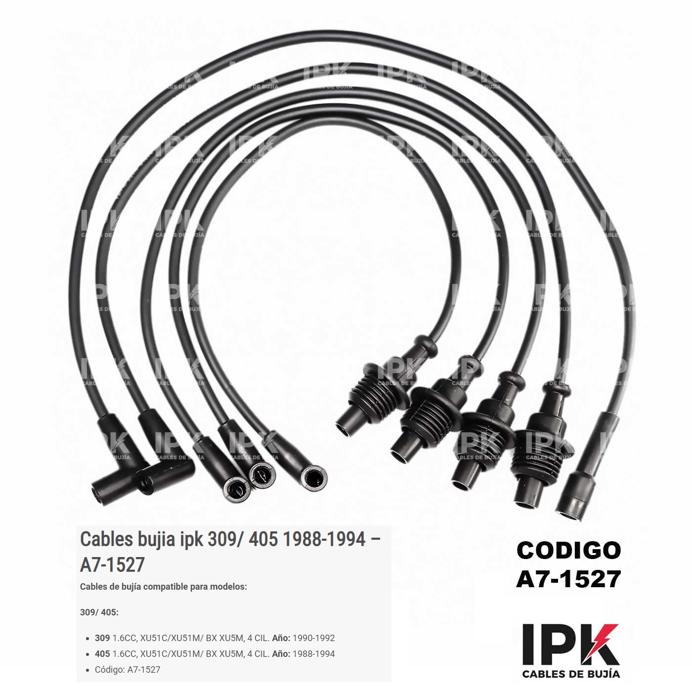 CABLE-DE-BUJIA-309-1.6-90-92-405-1.6-88-94-A7-1527 Juego Completo 5 Cables para Peugeot 309/405