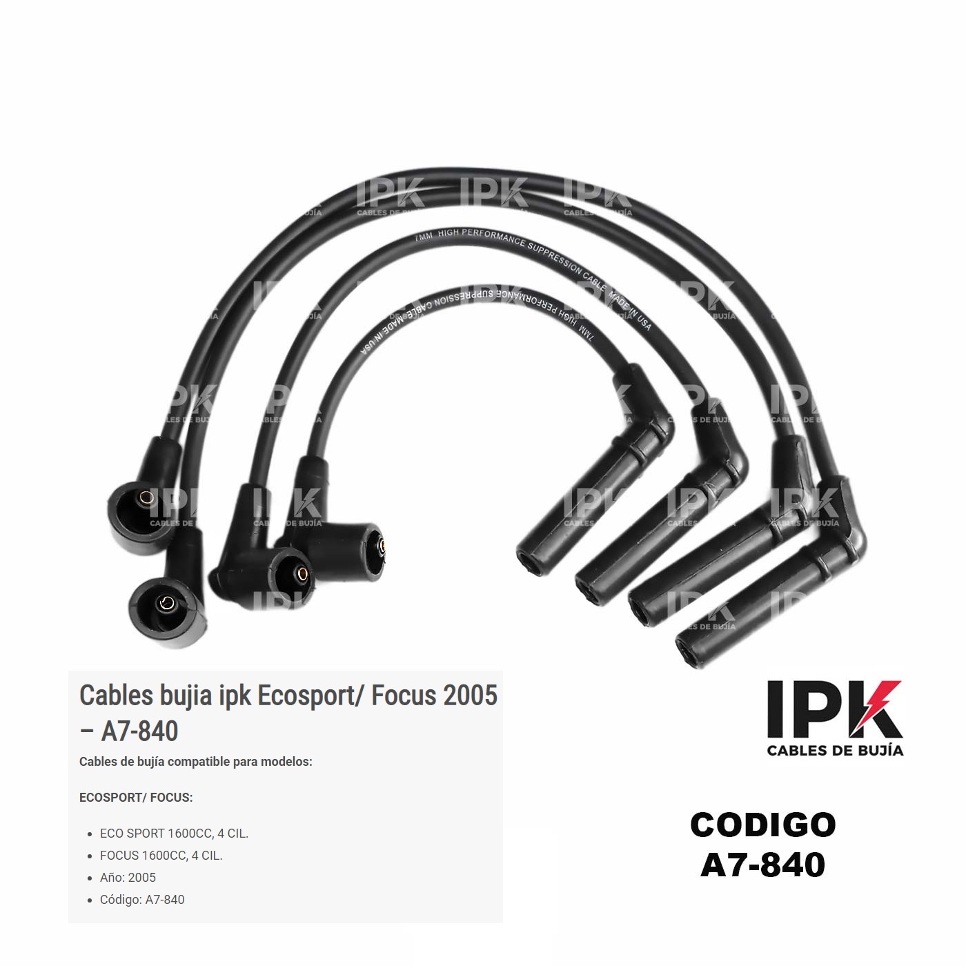 CABLE-DE-BUJIA-FORD-ECO-SPORT-FOCUS-1.6-2005-A7-840