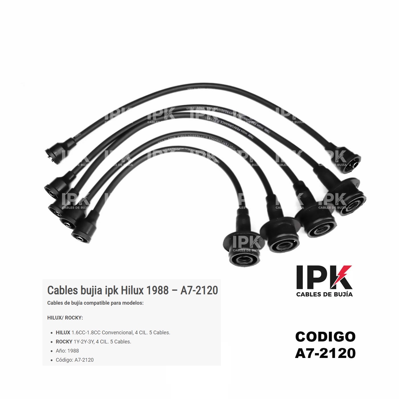CABLE-DE-BUJIA-HI-LUX-1.6-1.8-88-CONVENCIONAL-A7-2120