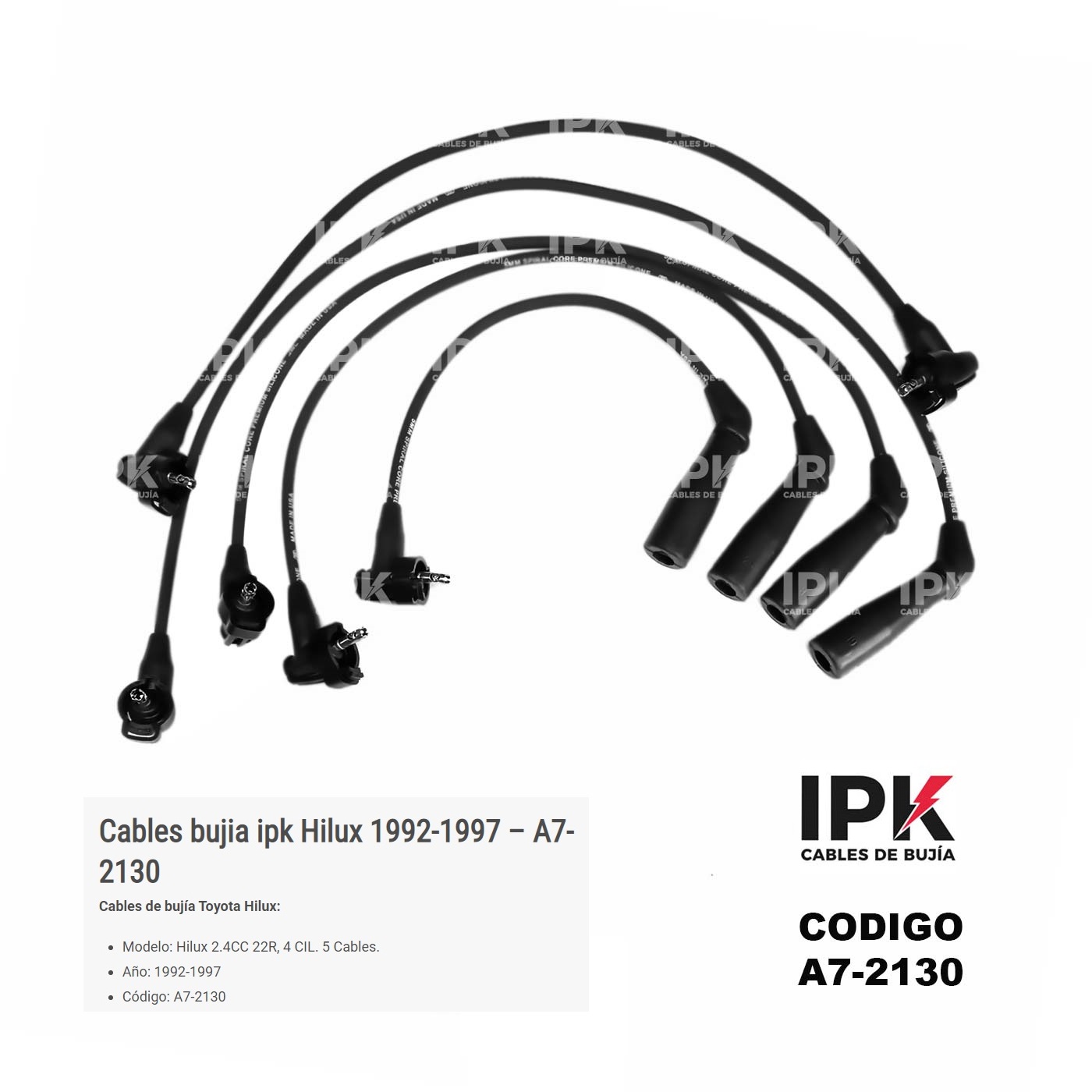 CABLE-DE-BUJIA-HI-LUX-22R-92-97-2.4-A7-2130
