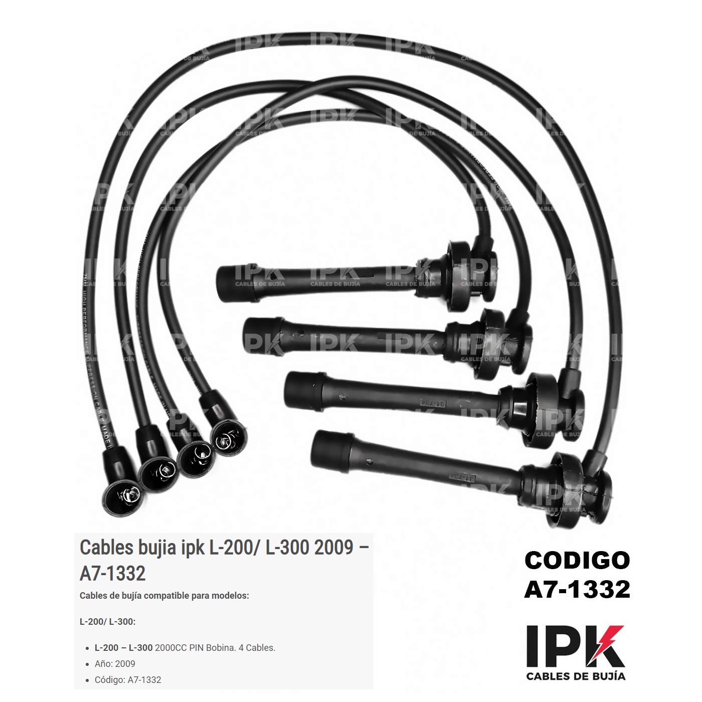 CABLE-DE-BUJIA-L300-L200-2.0-PIN-BOBINA-A7-1332