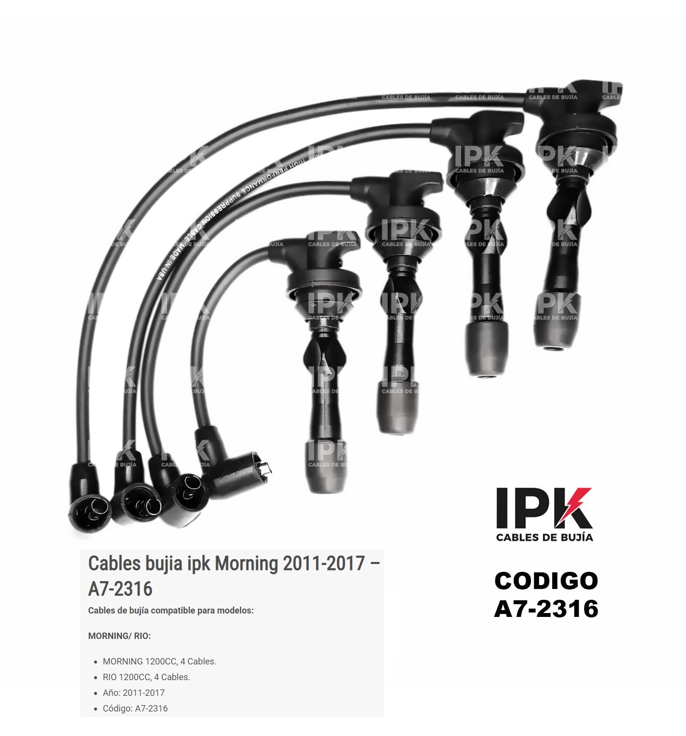 CABLE-DE-BUJIA-MORNING-1200-2011-17-RIO-4-1200-11-17-A7-2316 Cables de Bujía IPK Kia Morning y Rio 1200 2011-2019 – A7-2316